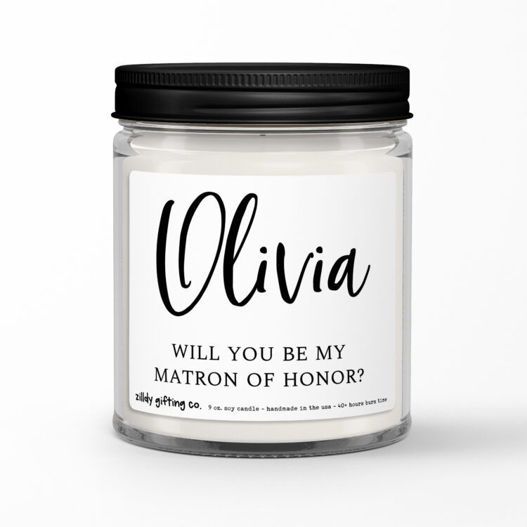 Will You Be My Matron of Honor? • Personalized Soy Candle Gift