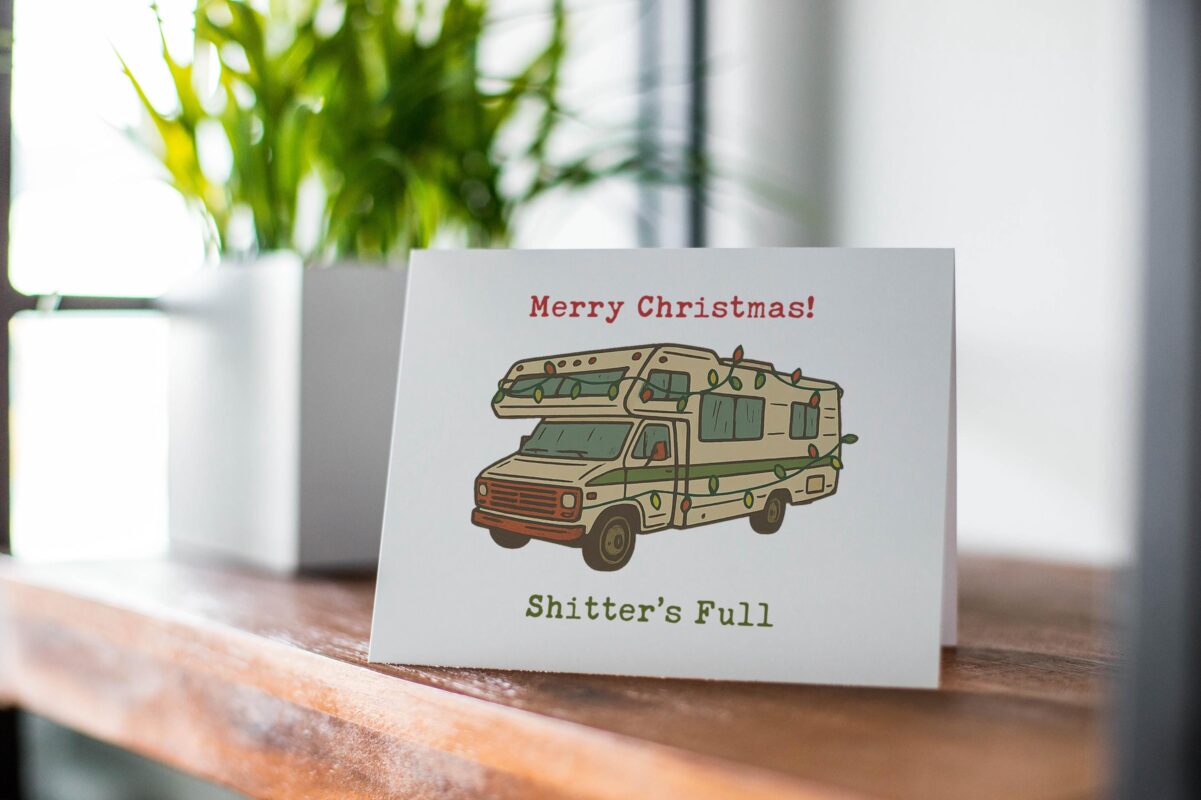 Merry Christmas! Shitter’s Full Card – Funny Holiday Greeting
