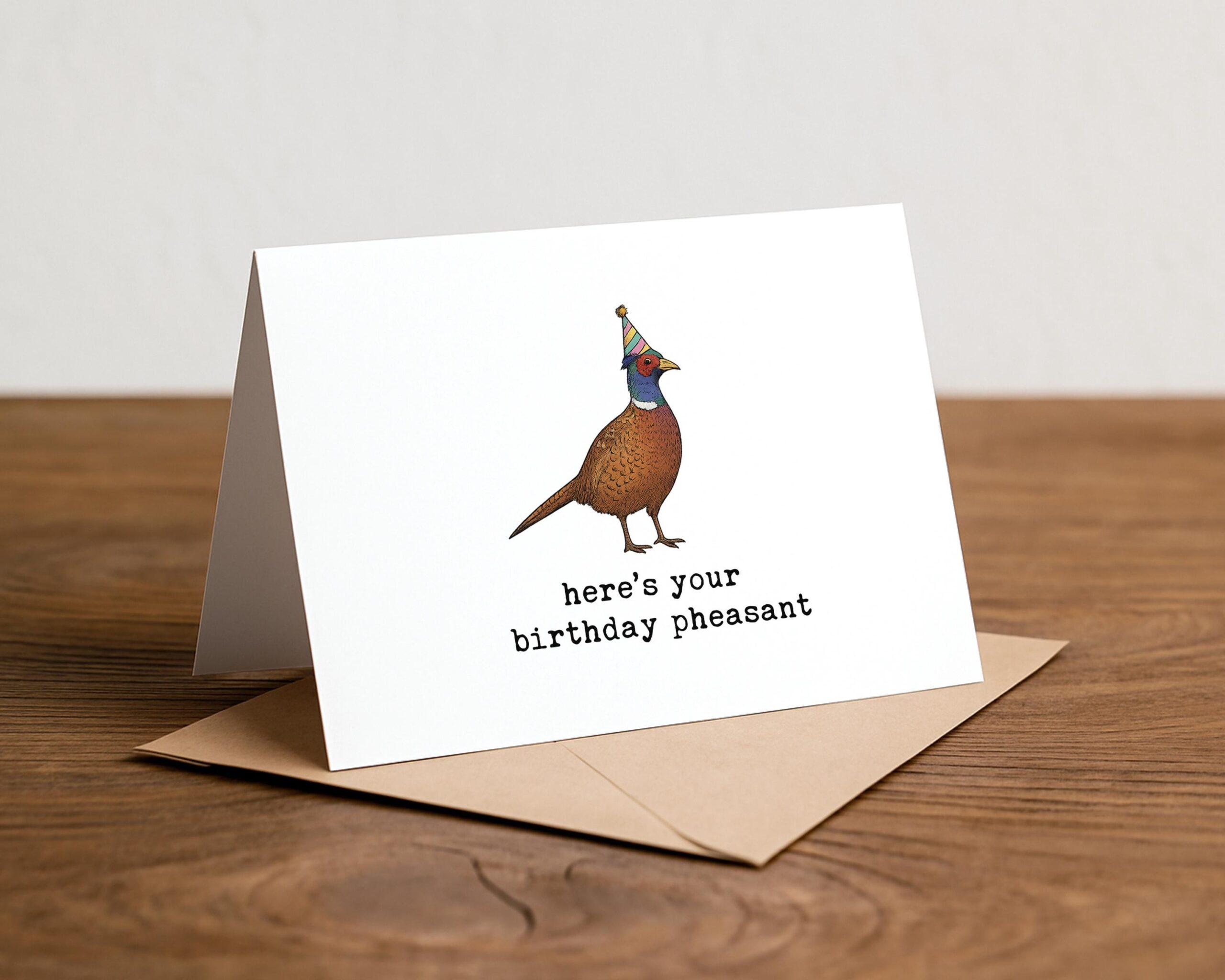 Funny Card – “Here’s Your Birthday Pheasant” - Pun Gift for Sportsman - Image 3