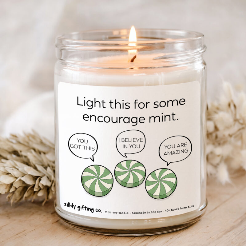 Light This for Some Encourage Mint Personalized Soy Candle, Encouragement, Thinking of You Gift